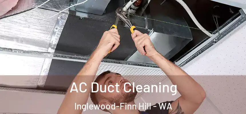  AC Duct Cleaning Inglewood-Finn Hill - WA