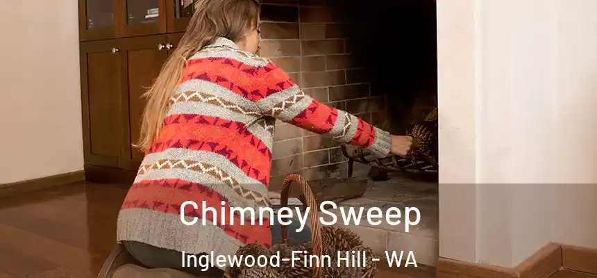  Chimney Sweep Inglewood-Finn Hill - WA