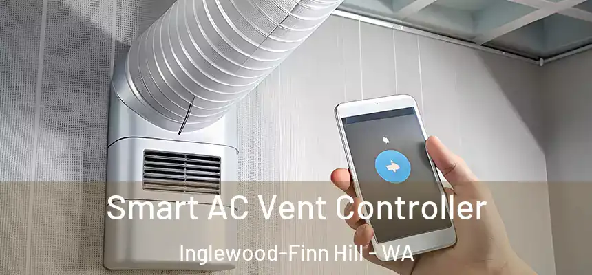  Smart AC Vent Controller Inglewood-Finn Hill - WA